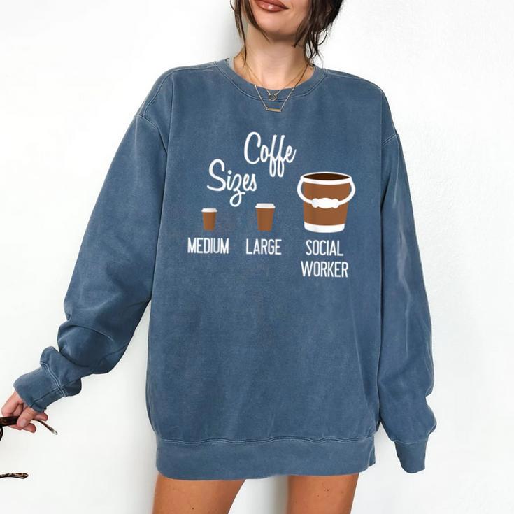 Social Work s Coffee Graduation Social Worker Comfort Colors Sweatshirt