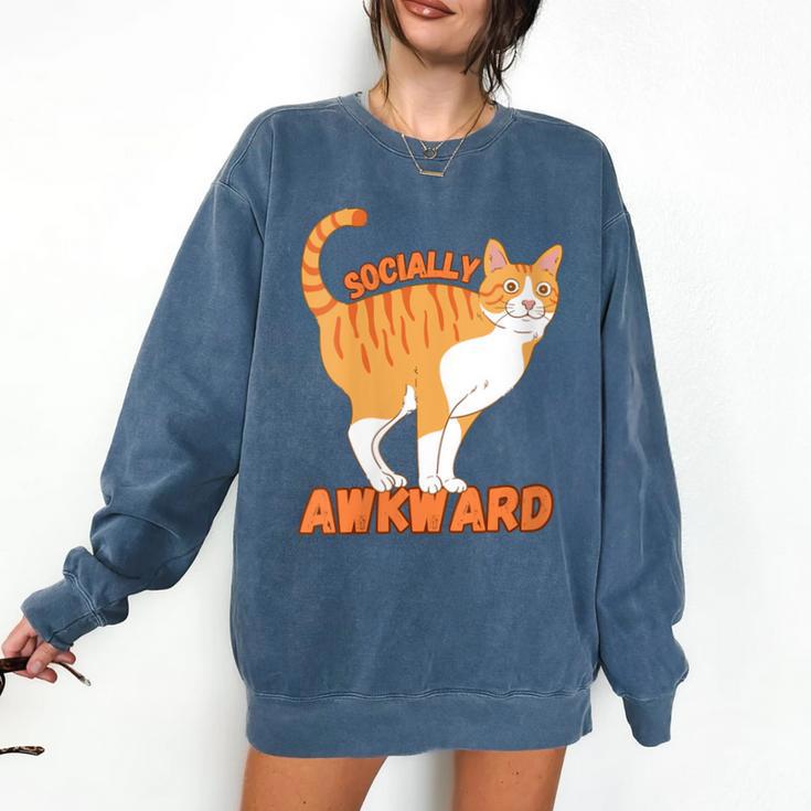 SOCIALLY AWKWARD FUNNY CAT ANTISOCIAL INTROVERT WEIRD Comfort Colors Sweatshirt SOCIALLY AWKWARD FUNNY CAT ANTISOCIAL INTROVERT WEIRD Comfort Colors Sweatshirt