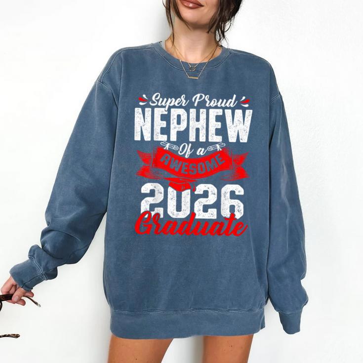Super Proud Nephew Of a 2026 Graduate 26 Graduation Comfort Colors Sweatshirt
