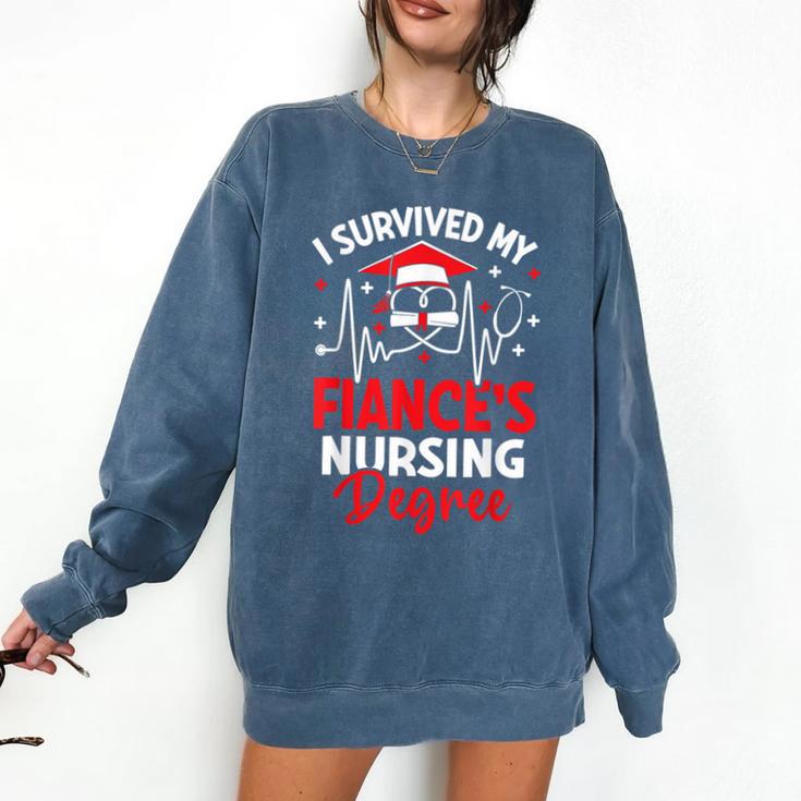 i Survived My Fiance's Nursing Degree Graduation Gifts Comfort Colors Sweatshirt