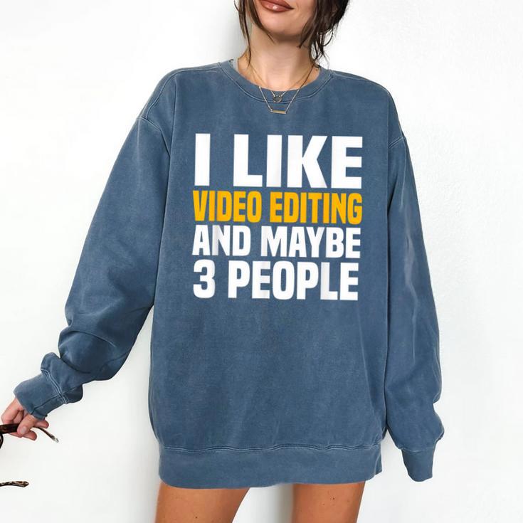 Video Editor Introvert Editing Production Filmmaking Job Comfort Colors Sweatshirt
