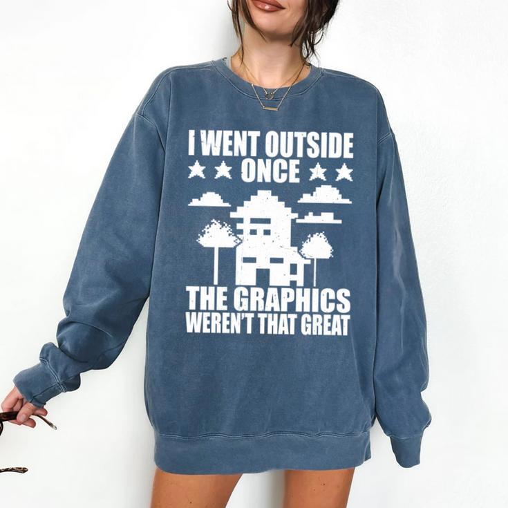 I Went Outside Once Introverts Joke Social Loner Comfort Colors Sweatshirt I Went Outside Once Introverts Joke Social Loner Comfort Colors Sweatshirt