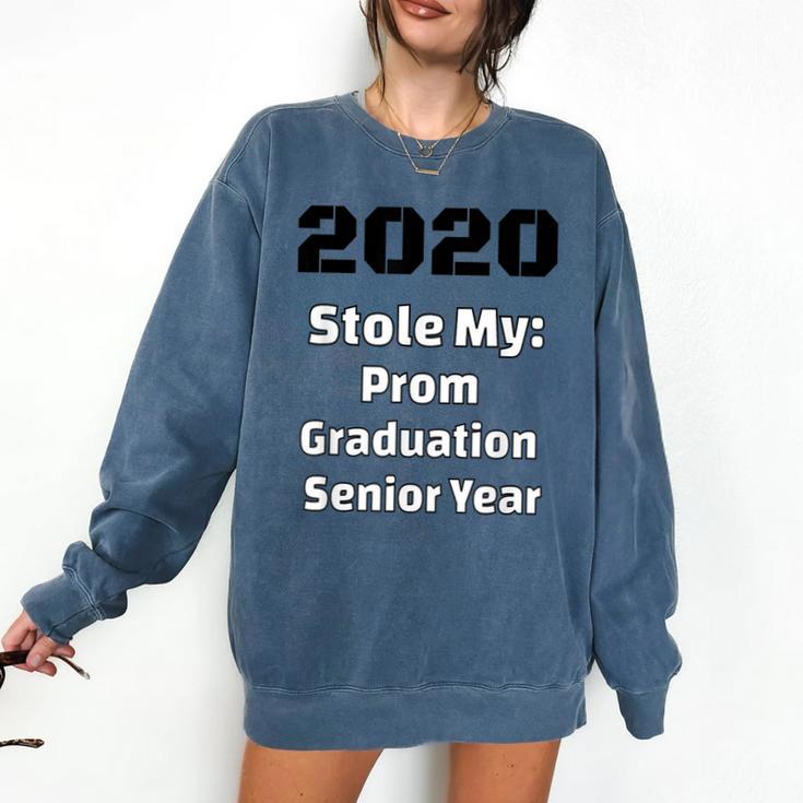 2020 Stole My Prom Graduation Senior Year Class Of 2020 Comfort Colors Sweatshirt