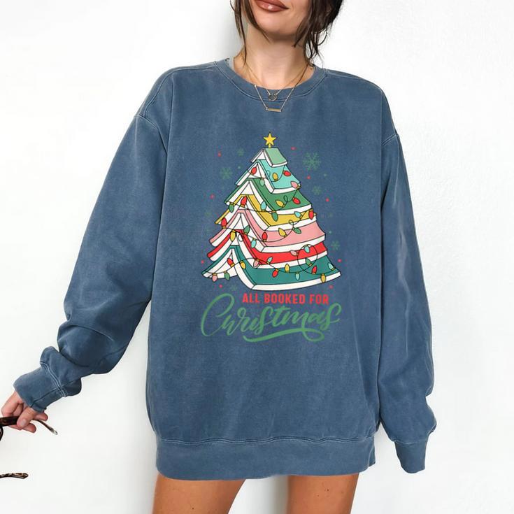All Booked For Christmas Book Xmas Tree Lights Reading Girly Comfort Colors Sweatshirt