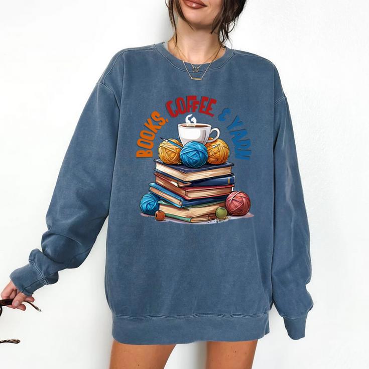 “Books Coffee & Yarn Enthusiast Cozy Reader Comfort Colors Sweatshirt