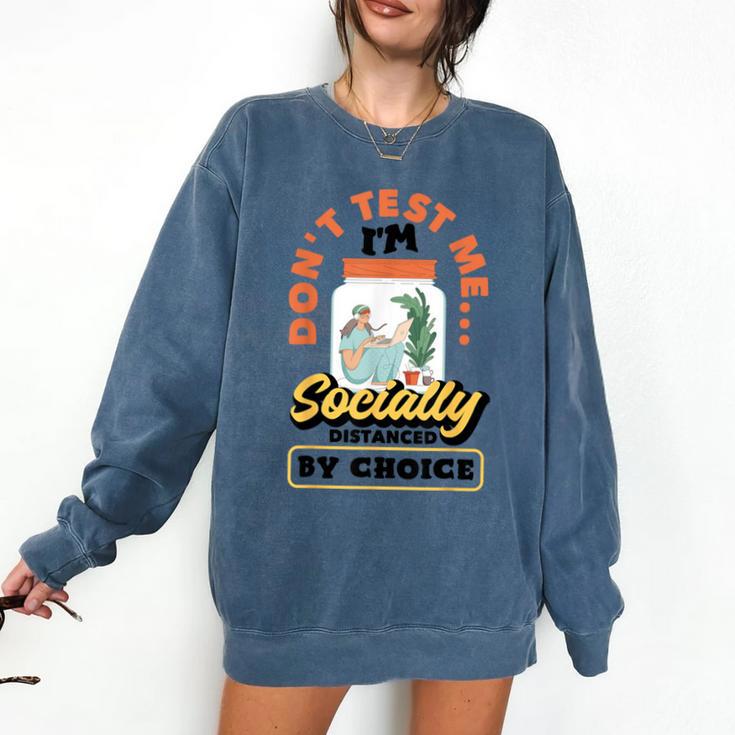 Don't Test Me Introvert's Comfort Colors Sweatshirt