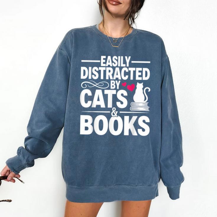 Easily Distracted By Cats And Books Cat & Book Lover Comfort Colors Sweatshirt