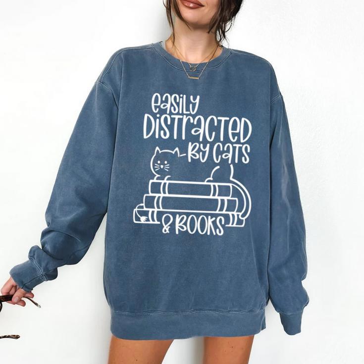 Easily Distracted By Cats And Books Reading Cat Comfort Colors Sweatshirt