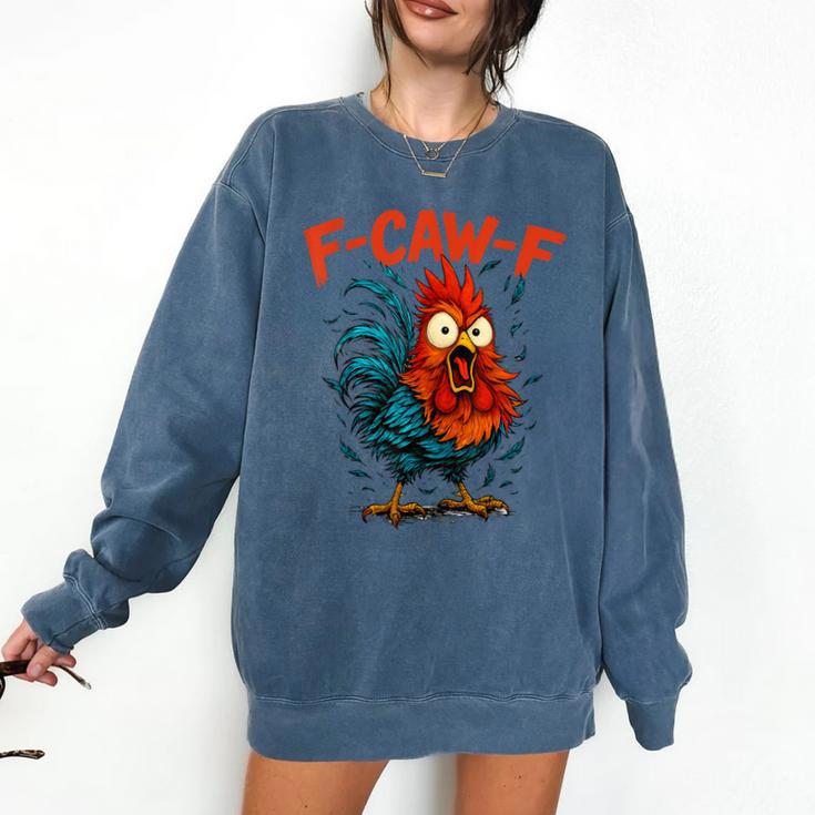 F-Caw-F Rooster F Awk F Chicken Coffee Romance Books Lover Comfort Colors Sweatshirt