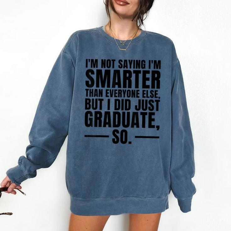 I Graduated Graduation Seniors Him Or Her Comfort Colors Sweatshirt