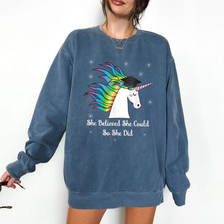 Graduation Unicorn Shirt She Believed Did School 2017 Comfort Colors Sweatshirt
