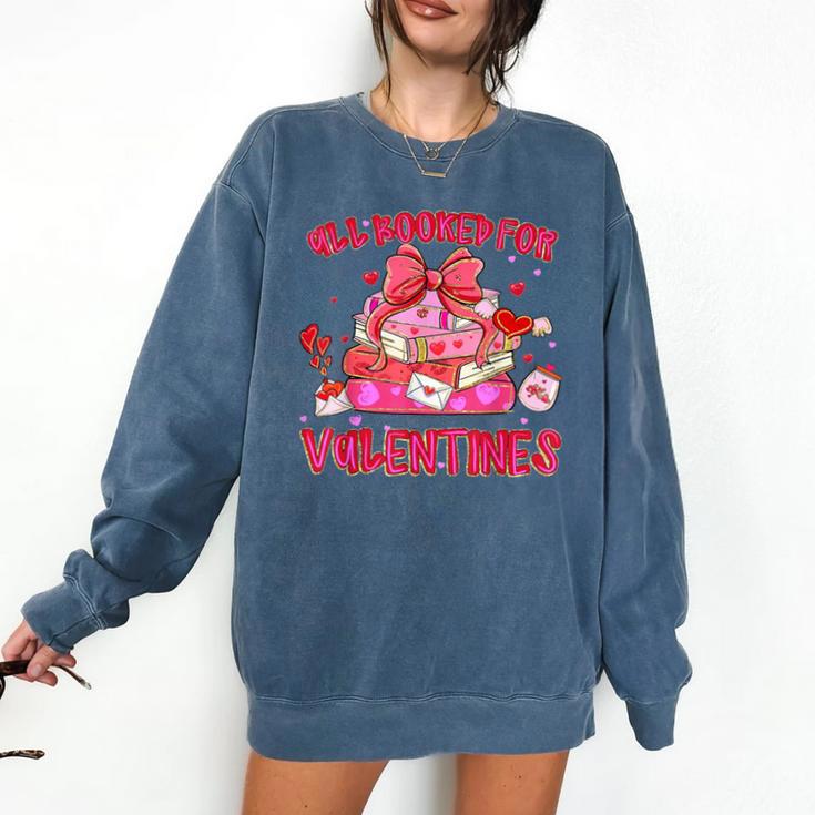 Groovy All Booked For Valentines Books Pink Coquette Bow Comfort Colors Sweatshirt