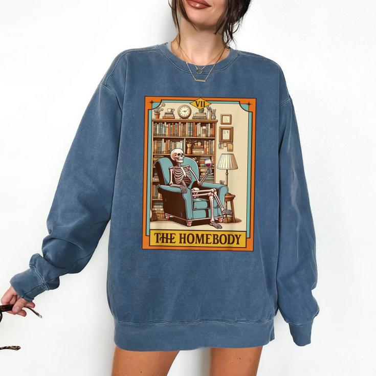Introvert Homebody Awkward Skeleton The Homebody Tarot Card Comfort Colors Sweatshirt