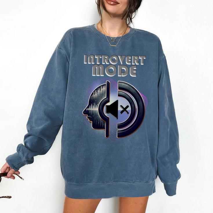 Introvert Mode Finding Inner Peace In Silence Comfort Colors Sweatshirt