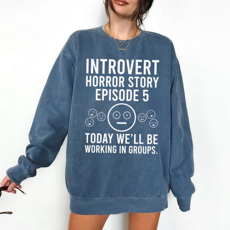 Introvert Student Classroom School Humor Comfort Colors Sweatshirt