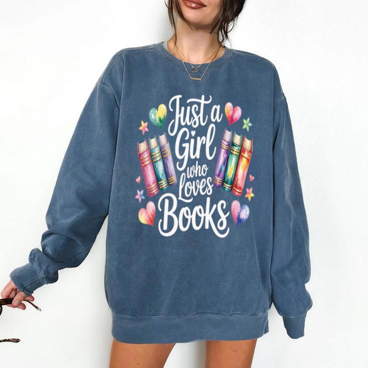 Just a Girl Who Loves Books Lover Reading Library Librarian Comfort Colors Sweatshirt