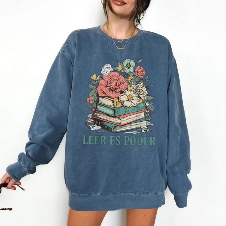 Leer ES Poder Cute Floral Spanish Teacher Book Reading Comfort Colors Sweatshirt