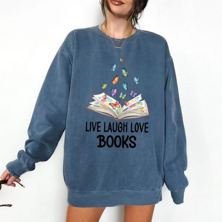 Live Laugh & Love Books Reading Butterfly Book Lover Bookish Premium Comfort Colors Sweatshirt