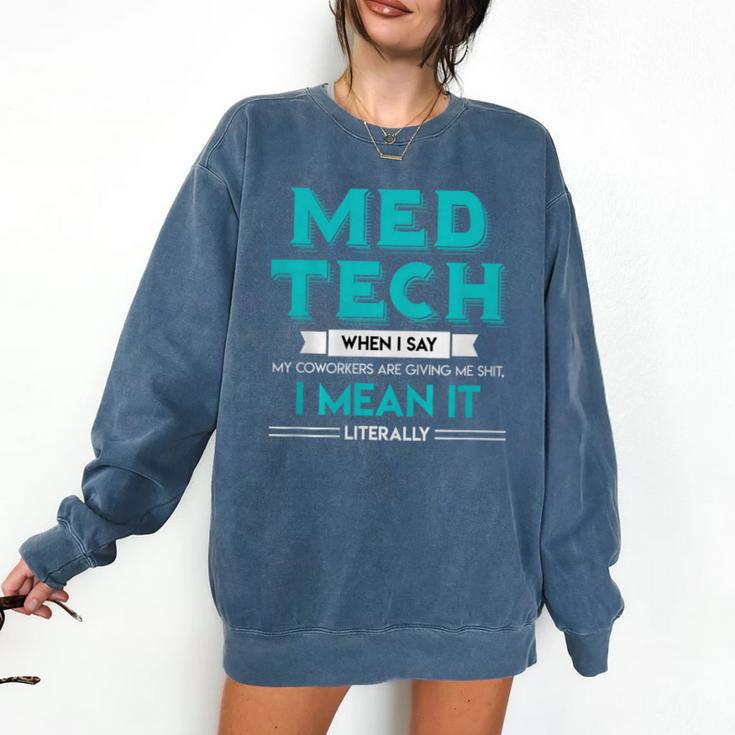 Med Tech Medical Technician Gag Lab Graduation Premium Comfort Colors Sweatshirt