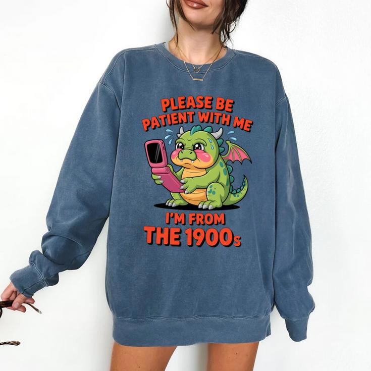 Please Be Patient I'm From The 1900s Vintage Men Women Premium Tri-Blend Comfort Colors Sweatshirt