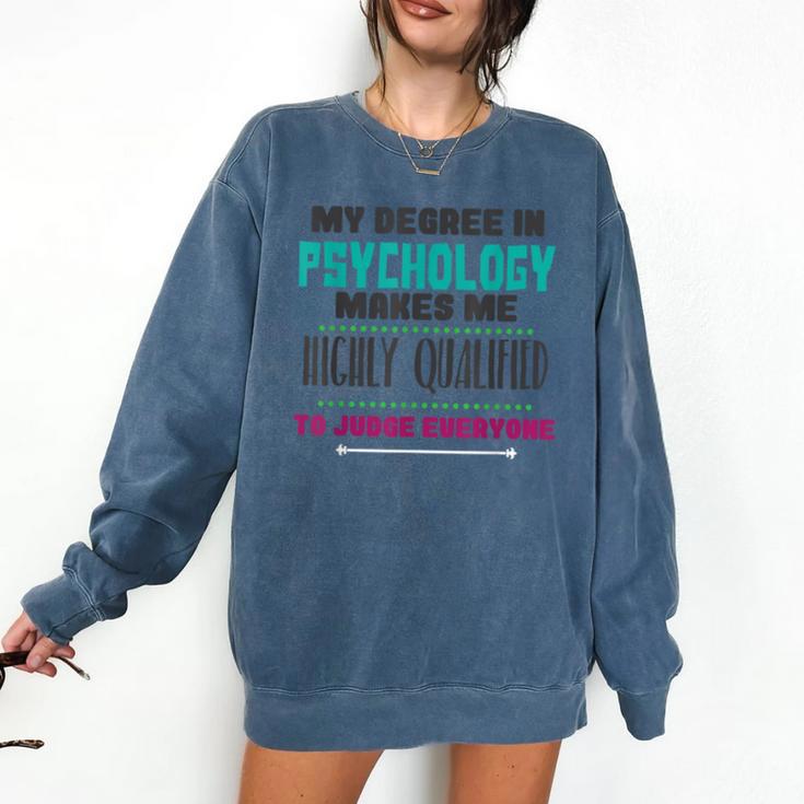 Qualified Psychologist PhD PsyD Shirt Graduation Comfort Colors Sweatshirt