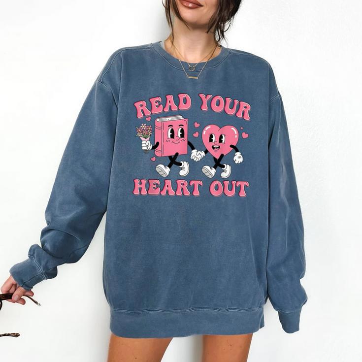 Read You Heart Out Reading Teacher Valentines Day Book Lover Comfort Colors Sweatshirt