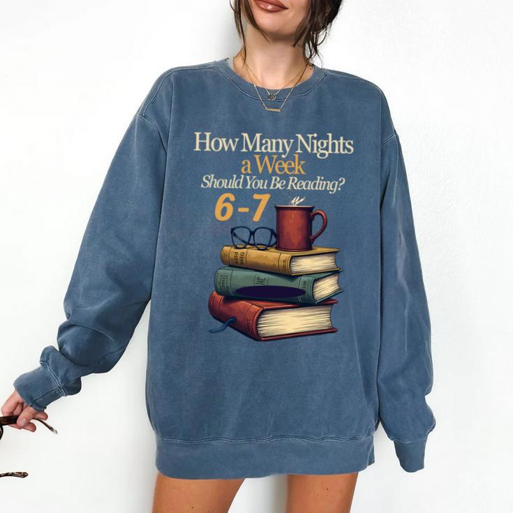 Reading 6 7 Nights Meme English Teacher Bookworm Books Comfort Colors Sweatshirt