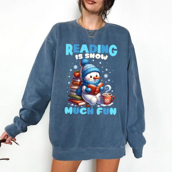 Reading Is Snow Much Fun Christmas Xmas Book Reading Comfort Colors Sweatshirt