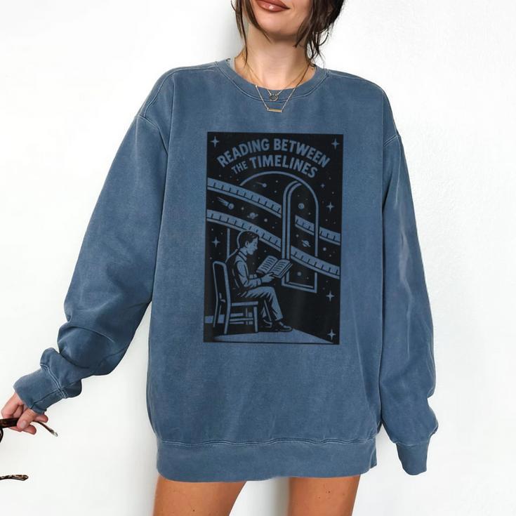 Reading Between The Timelines Time Travel Books Comfort Colors Sweatshirt