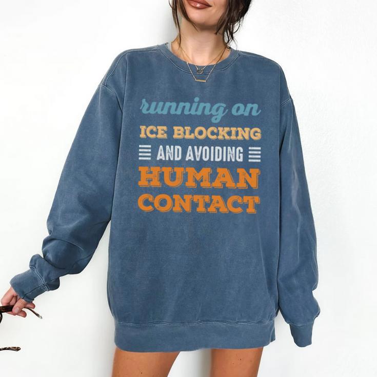 Running On Ice Blocking Social Introvert Humor Vintage Comfort Colors Sweatshirt