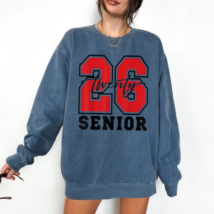 Senior 2026 Class Of 2026 School Graduation 2026 Merch Comfort Colors Sweatshirt