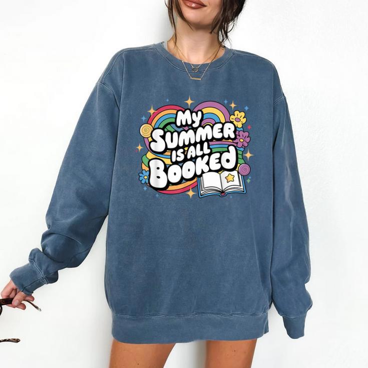 My Summer Is All Booked Book Reading Summer Reading For Men Women Comfort Colors Sweatshirt