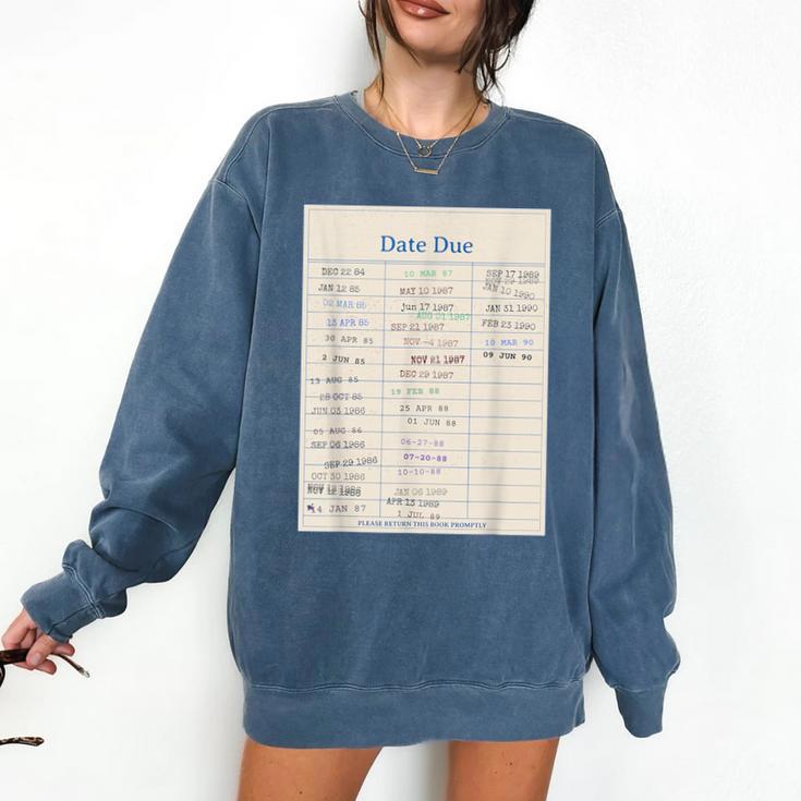 Vintage Library Due Date Card For Book Lovers Librarians Comfort Colors Sweatshirt