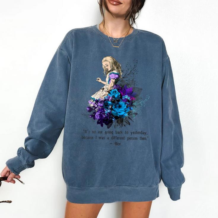 Women's Vintage Book Quote It’s No Use Going Back To Yesterday Comfort Colors Sweatshirt