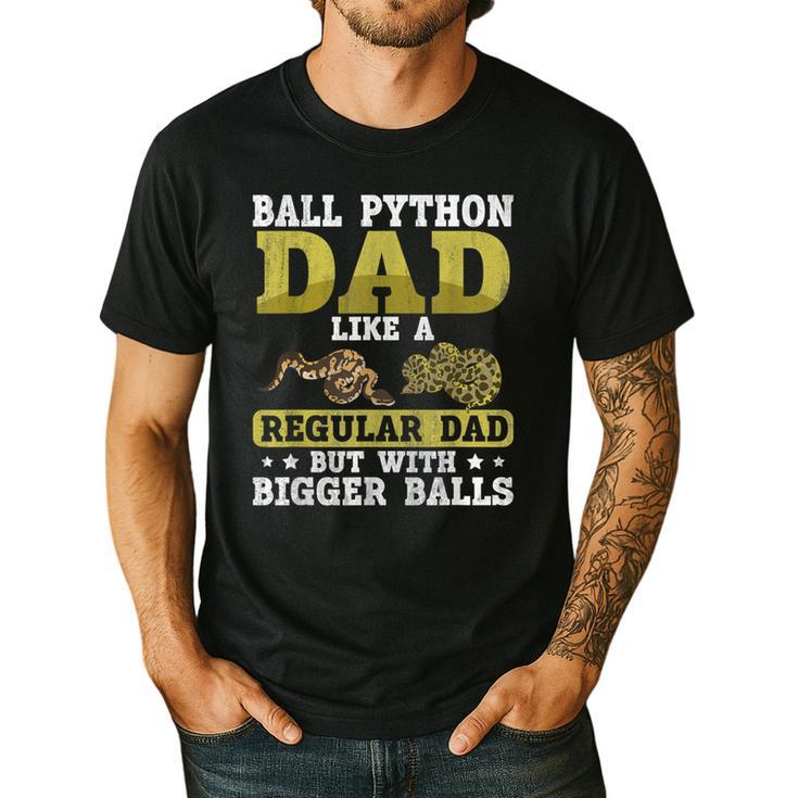 Ball Python Dad With Bigger Balls Snake Ball Python Men's Casual T-Shirt