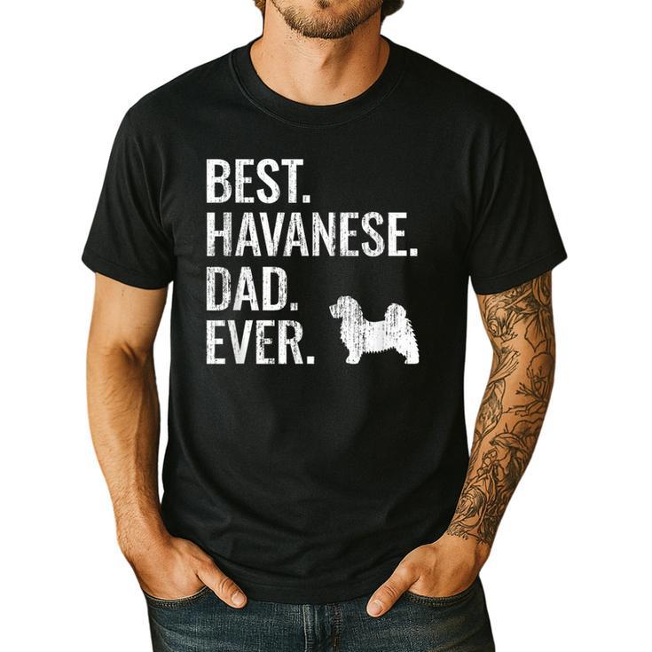 Best Havanese Dad Ever Cool Dog Owner Men's Casual T-Shirt