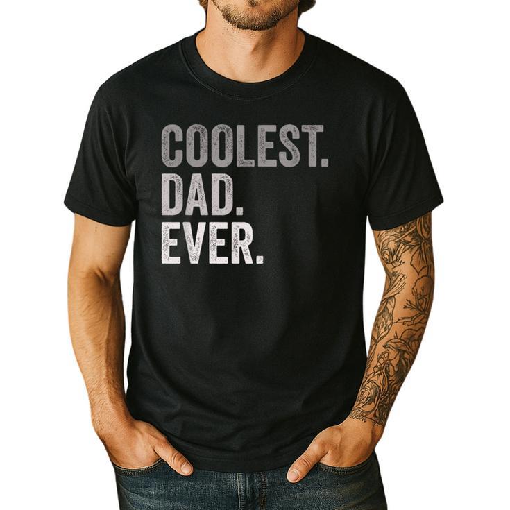 Coolest Dad Ever For Greatest Number 1 Dad Best Father Men's Casual T-Shirt