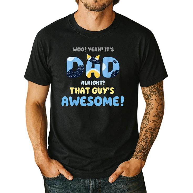 My Dad Is Awesome Fathers Day Shirt From Son Daughter Wife Men's Casual T-Shirt