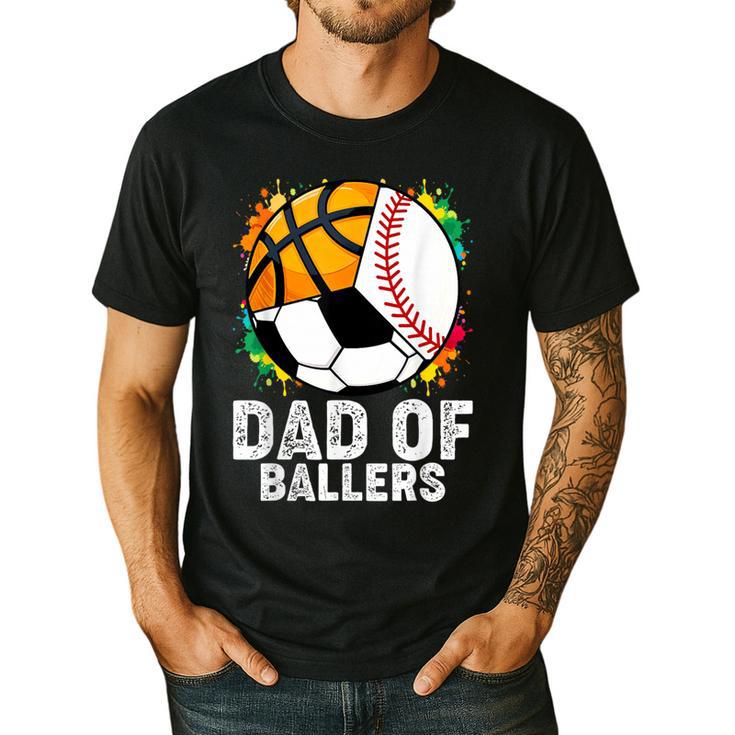 Dad Of Ballers Baseball Soccer Basketball Dad Men's Casual T-Shirt