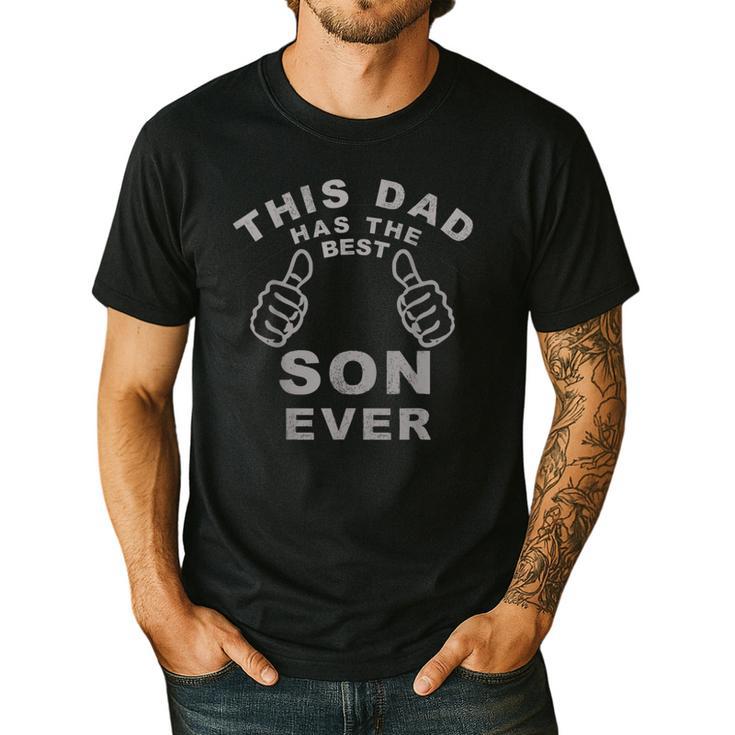 This Dad Has The Best Son Ever Fathers Day From Son Men's Casual T-Shirt