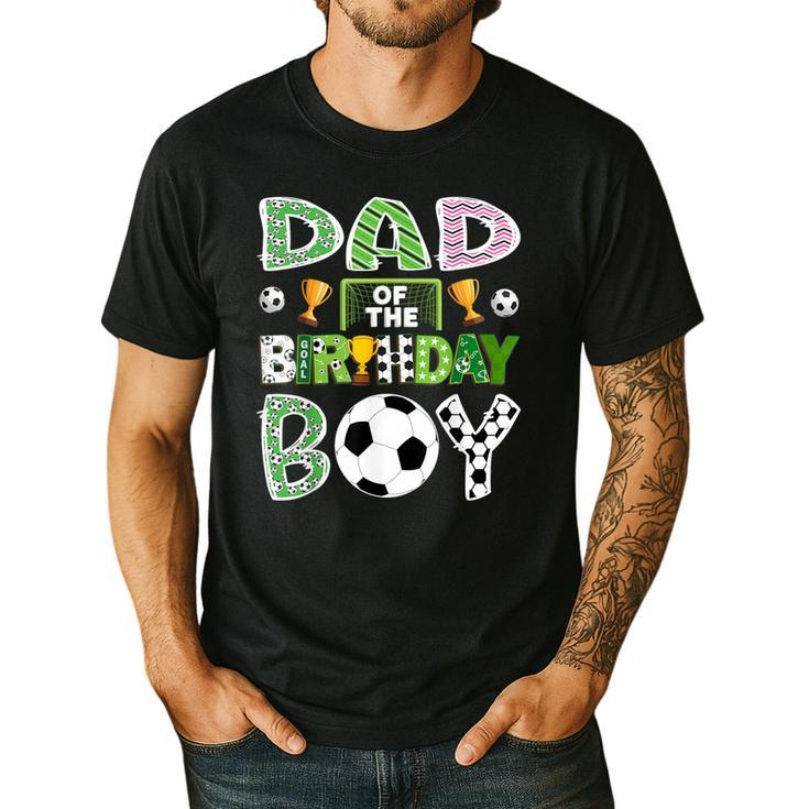 Dad Of The Birthday Boy Soccer Player Game Day Men's Casual T-Shirt