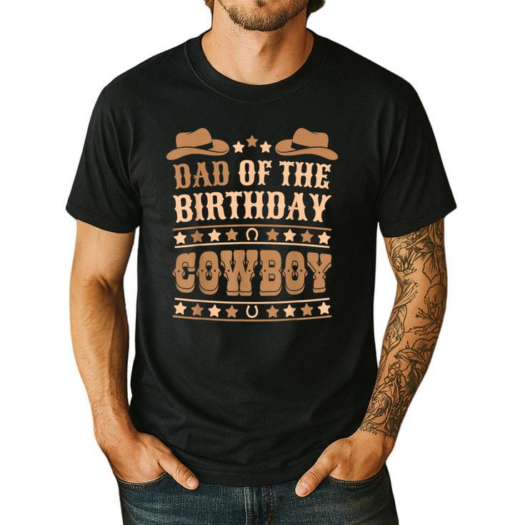 Dad Of The Birthday Cowboy Cute Western Bday Boy Birthday Men's Casual T-Shirt