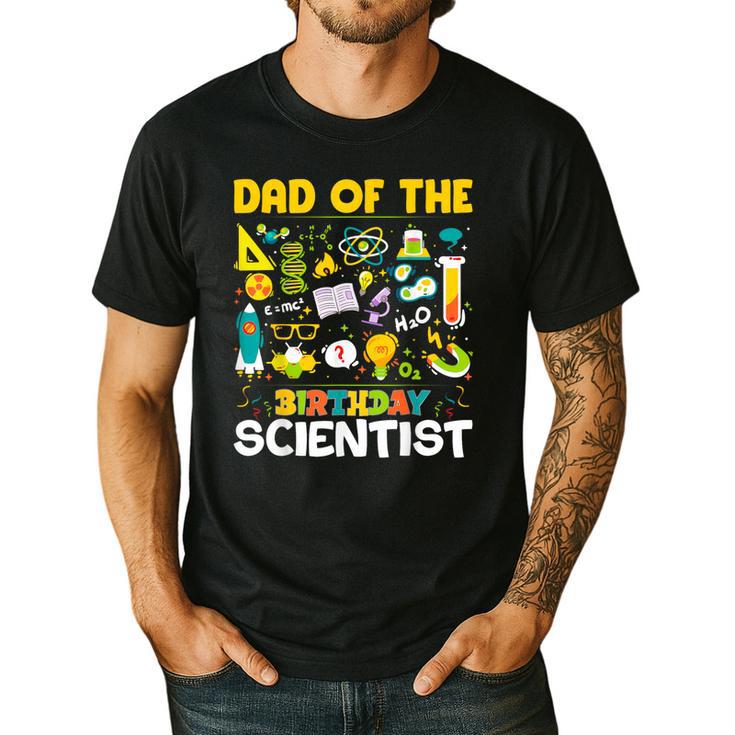 Dad Of The Birthday Scientist Matching Science Birthday Men's Casual T-Shirt