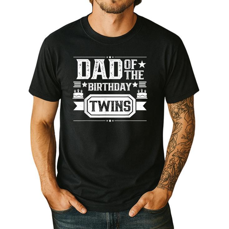 Dad Of The Birthday Twins Cute Twin Celebrate Father Daddy Men's Casual T-Shirt