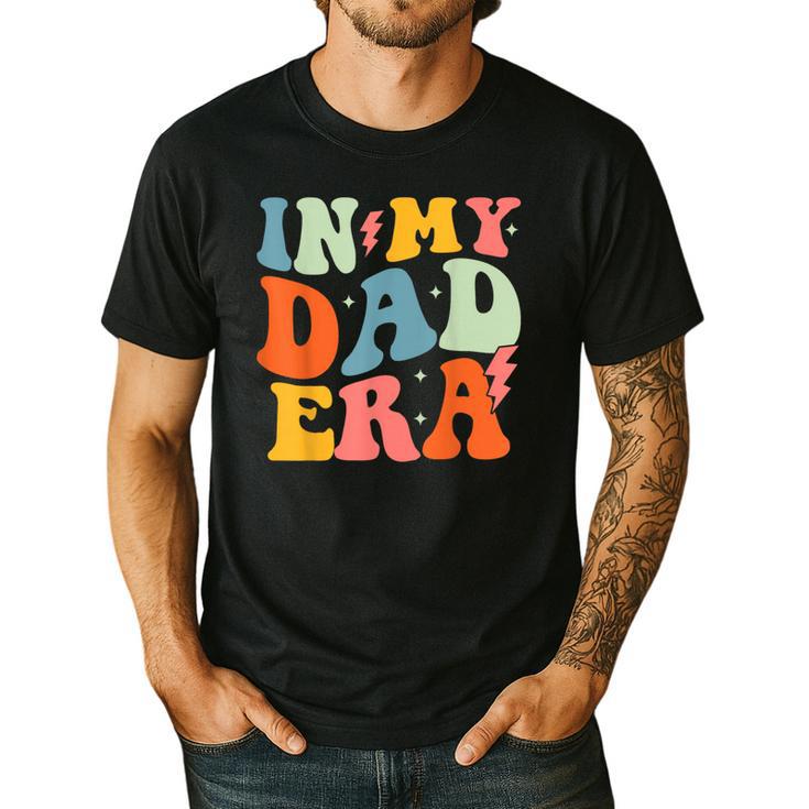 In My Dad Era Groovy Papa Daddy Fathers Day For Men Men's Casual T-Shirt