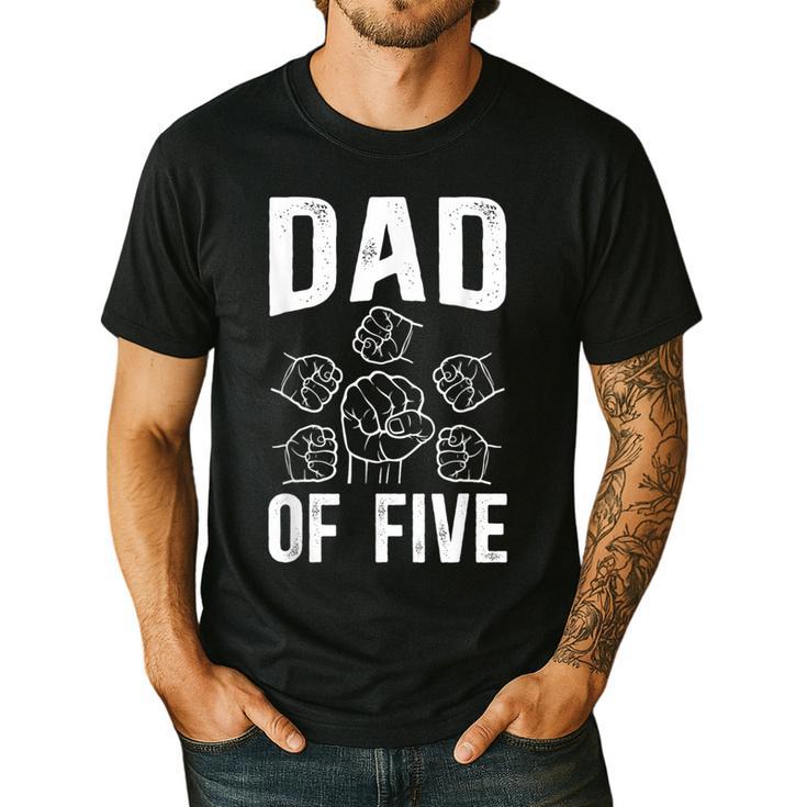 Dad Of Five Father Of 5 Proud Dad Of 5 Father Of Five Men's Casual T-Shirt