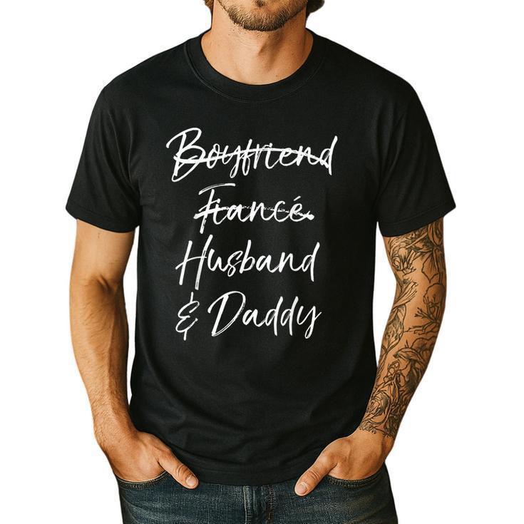 Dad Not Boyfriend Fiance Marked Out Husband & Daddy Men's Casual T-Shirt