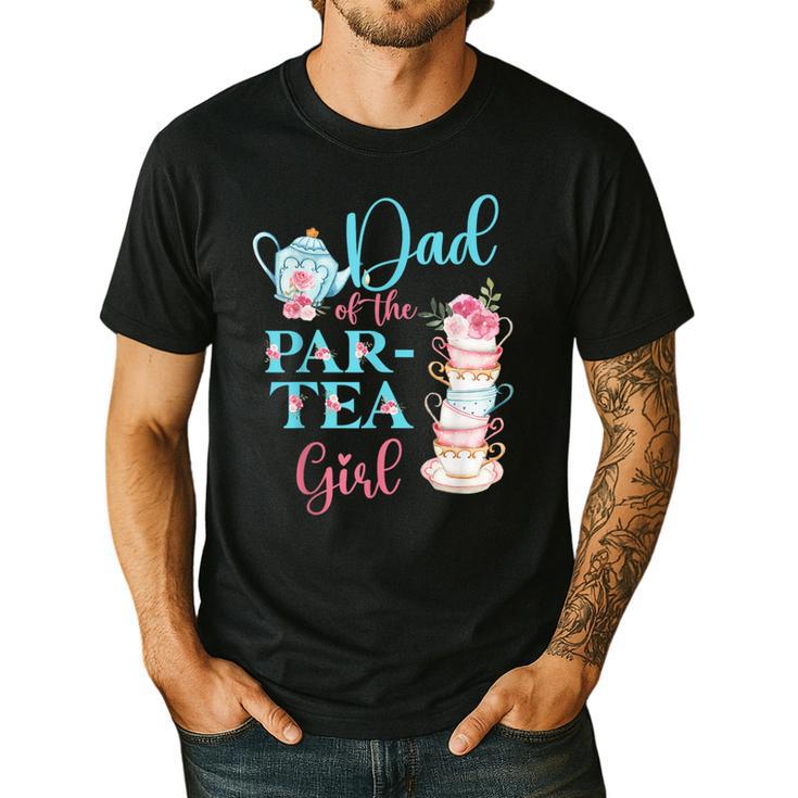 Dad Of The Par-Tea Girl Floral Tea Party Birthday Family Men's Casual T-Shirt