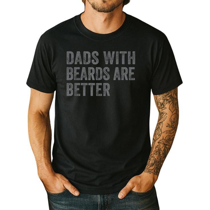 Dads With Beards Are Better Fathers Valentine's Day Men's Casual T-Shirt