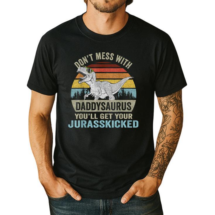 Don't Mess With Daddysaurus T Rex Daddy Saurus Dinosaur Men Men's Casual T-Shirt